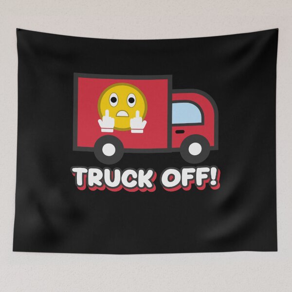 Item preview, Truck Off - Funny Emoji Middle Finger Meme Truck Drivers Pun designed and sold by Sunserize Designs.