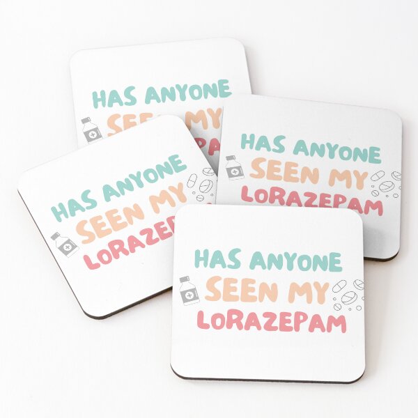 Item preview, Has anyone seen my lorazepam design Funny anxiety quote for introverts and stressball personalities designed and sold by puurfectcat.