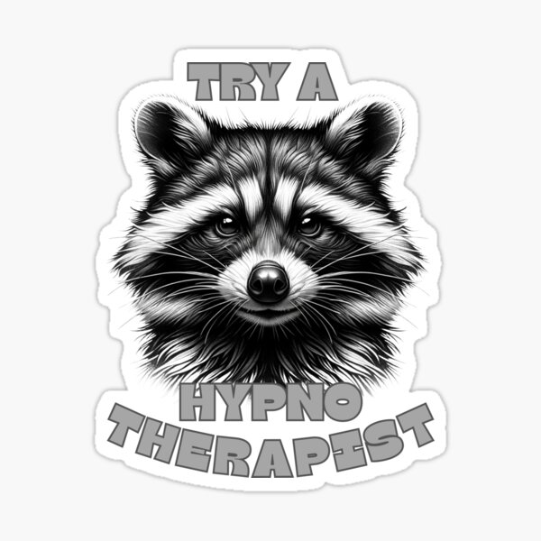 Item preview, Try a hypnotherapist racoon designed and sold by DNikolStore.