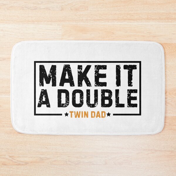Item preview, Make It A Double Twin Dad designed and sold by Alberto Dominguez.