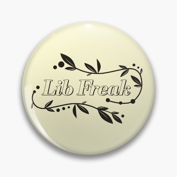 Item preview, Lib Freak designed and sold by SydLinkletter.