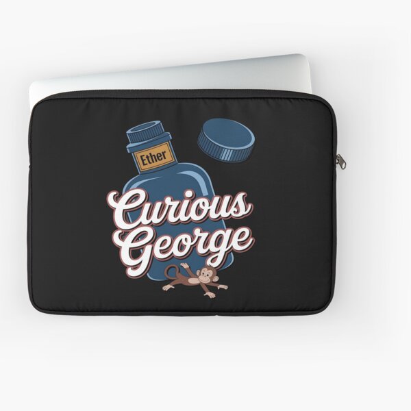 Item preview, Curious George Breathes In Ether designed and sold by LuisFidalgo.