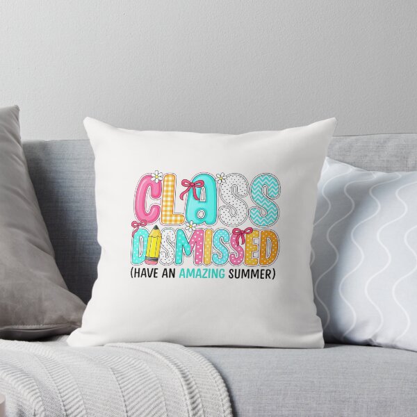 Item preview, Class Dismissed Have An Amazing Summer End Of School Teacher  designed and sold by facegm.
