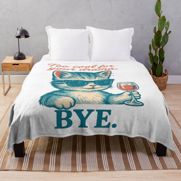 Item preview, Too Cool for your drama - BYE - Cat Retro Ad designed and sold by QuirkBeasts.
