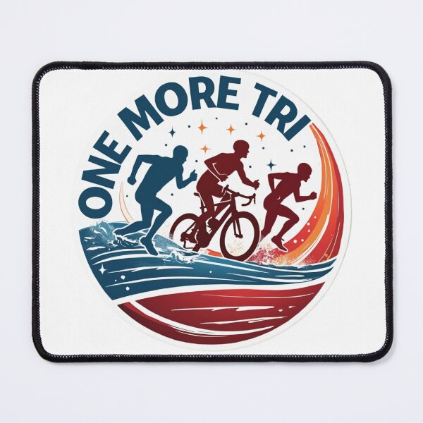 Item preview, One More Tri – Motivational Triathlon Quote for Endurance Athletes designed and sold by Triathlongram.