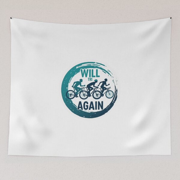 Item preview, Will TRI Again – Funny Triathlon Quote for Endurance Athletes designed and sold by Triathlongram.