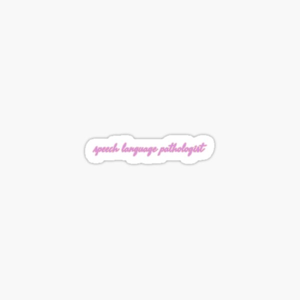 Item preview, Speech Language Pathologist quote designed and sold by shaynaaaa.