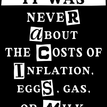 Artwork thumbnail, It Was Never About The Price Of Eggs Subtle T-shirt by EthosWear