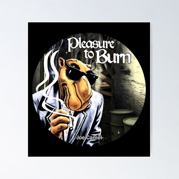 Item preview, Joe Camel - Pleasure To Burn designed and sold by quotes-print.