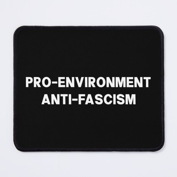 Item preview, Pro Environment Anti-Fascism | Anti Musk designed and sold by PixVib.
