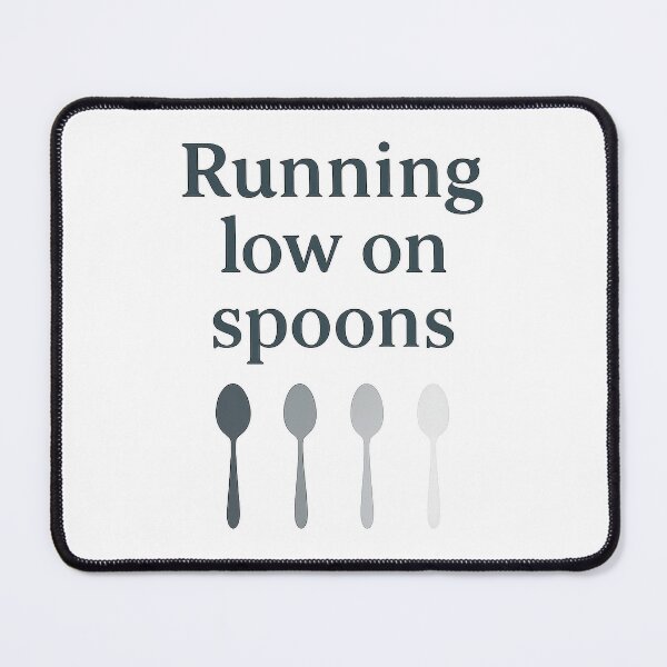 Item preview, Running Low on Spoons designed and sold by ndmedia.