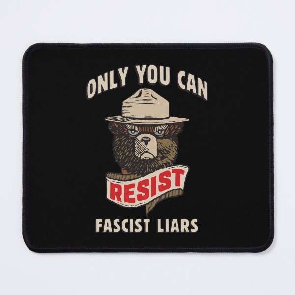 Item preview, Resist Bear Only You Can Resist Fascist Liars designed and sold by MarkGreenawalt.