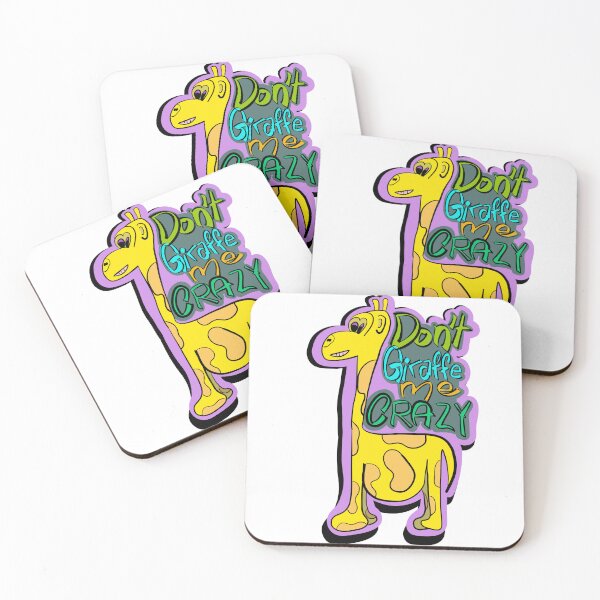 Item preview, Don't giraffe me crazy designed and sold by Ericmcgrew.
