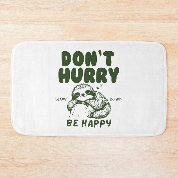 Item preview, Don't Hurry sloth designed and sold by Peerless-Prime.