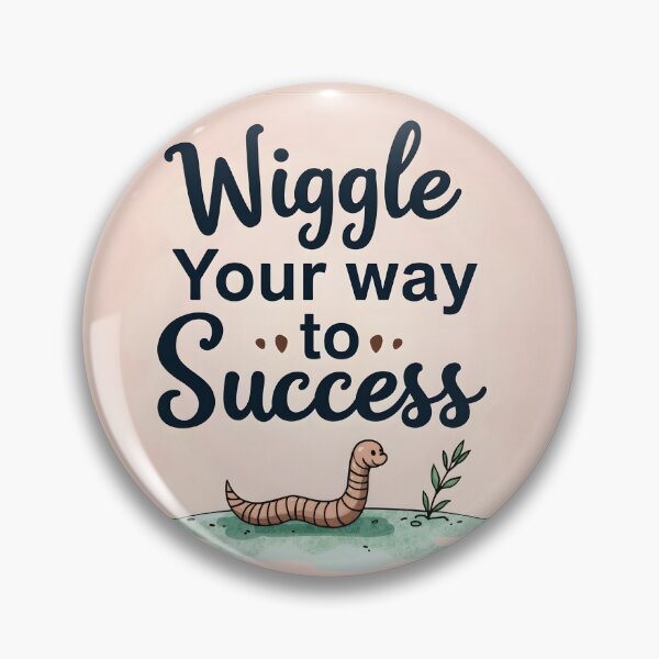 Item preview, Wiggle Your Way to Success – Worm Farming Inspiration Tee designed and sold by Zilpa’s Prints.