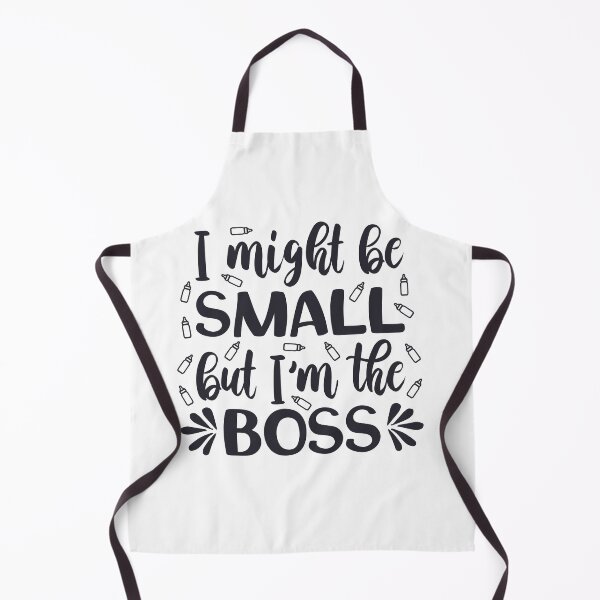 Item preview, I may be small, but I'm the boss designed and sold by FoxinhoSoumaila.