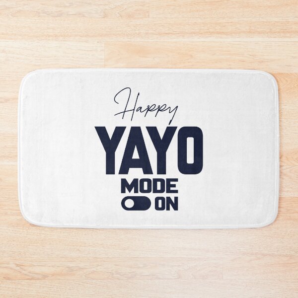 Item preview, Happy YAYO MODE ON, Unique designed and sold by villacreativa.