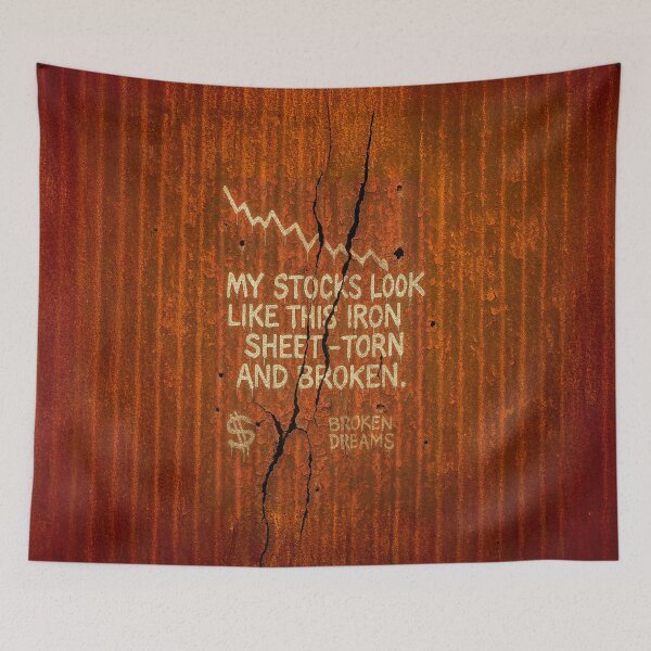 Item preview, My Stocks Look Like This Torn Rusted Iron Sheet designed and sold by Michael van der Hoorn.