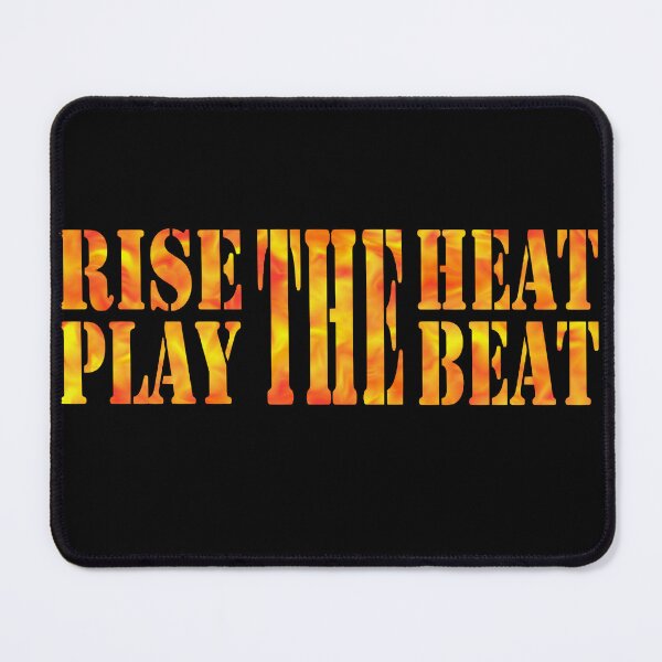 Item preview, Rise the heat, play the beat designed and sold by BeJahMan.