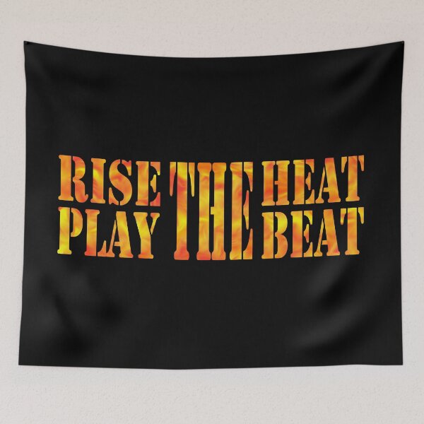 Item preview, Rise the heat, play the beat designed and sold by BeJahMan.