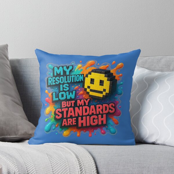 Item preview, Low Resolution, High Standards – Humorous Pixel Art designed and sold by Girih.