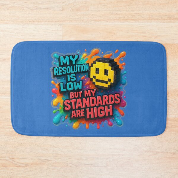 Item preview, Low Resolution, High Standards – Humorous Pixel Art designed and sold by Girih.