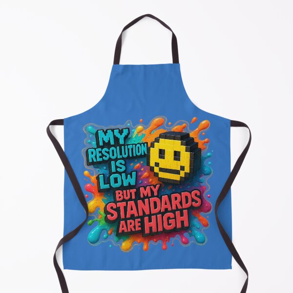 Item preview, Low Resolution, High Standards – Humorous Pixel Art designed and sold by Girih.