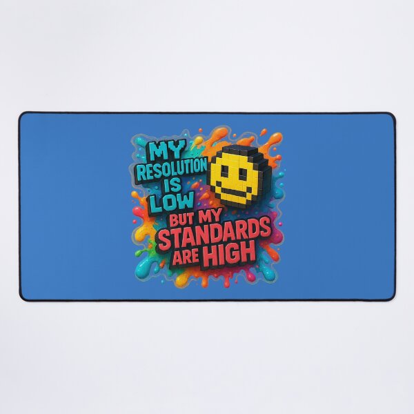 Item preview, Low Resolution, High Standards – Humorous Pixel Art designed and sold by Girih.