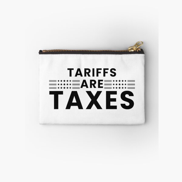Item preview, Tariffs Are Taxes, Anti Tariffs designed and sold by Teetreasure2.