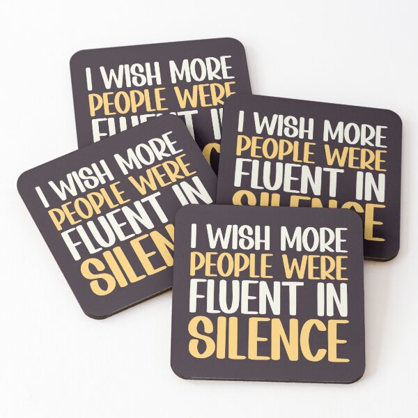 Item preview, I Wish More People Were Fluent In Silence Antisocial Sarcastic Saying designed and sold by hiacynto.