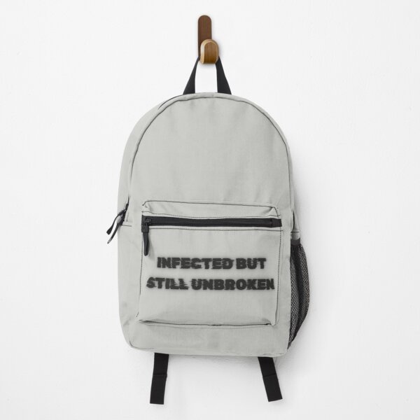 Item preview, Infected But Still Unbroken — Bold Survival Quote Design designed and sold by AIKNOCKTECK.