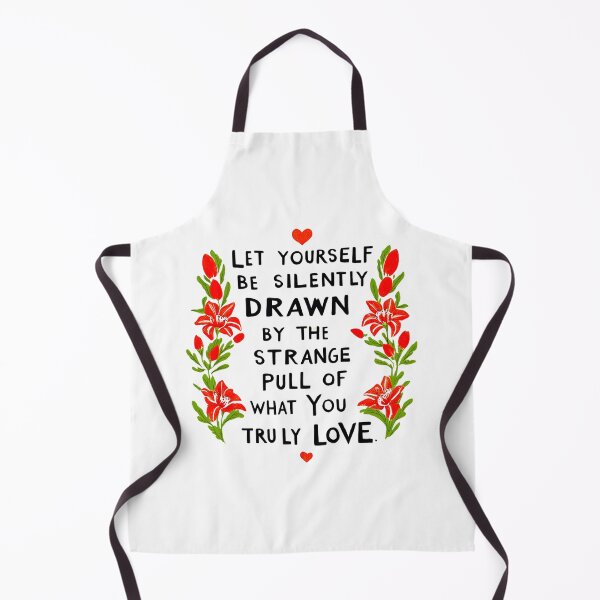 Item preview, Let yourself be silently drawn by the strange pull of what you truly love 2 designed and sold by Tom-Johnson.