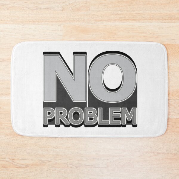Item preview, No Problem – Chill Quote for a Laid-Back, Positive Vibe designed and sold by ArtsyExplorer.