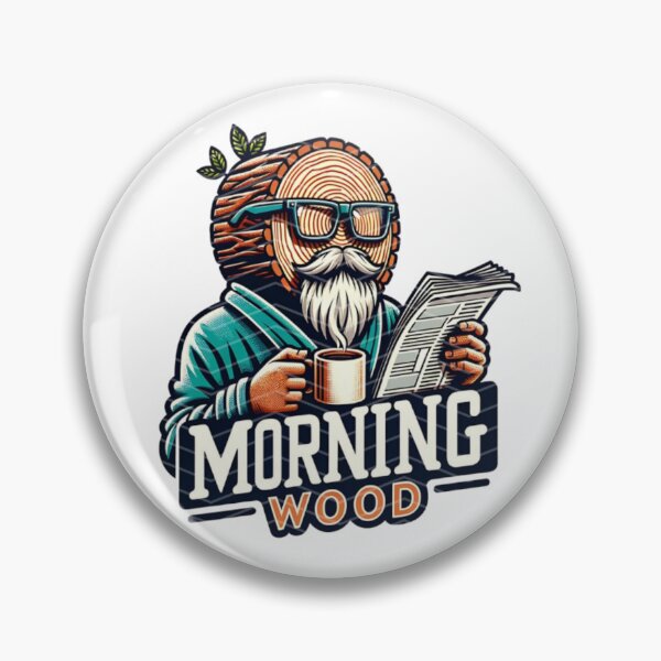Item preview, Morning Wood – Funny Lumberjack Meme Design designed and sold by Colorful-Garden.