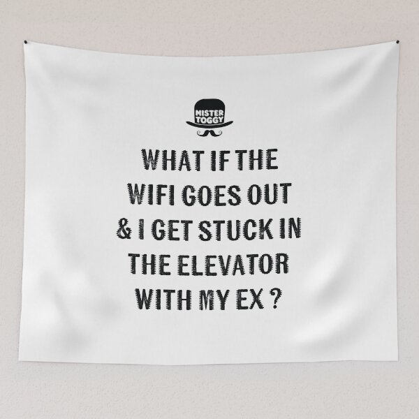 Item preview, What If the WiFi Dies… designed and sold by MisterToggy.