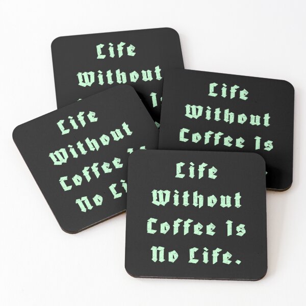 Item preview, Life Without Coffee is no life designed and sold by Nomad-Maynard.