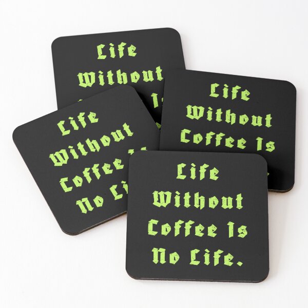 Item preview, Life Without Coffee is no life designed and sold by Nomad-Maynard.