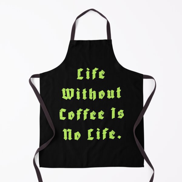 Item preview, Life Without Coffee is no life designed and sold by Nomad-Maynard.
