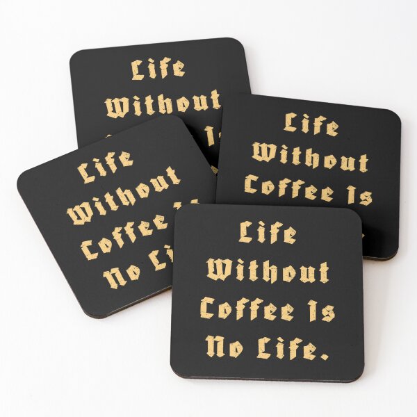 Item preview, Life Without Coffee is no life designed and sold by Nomad-Maynard.