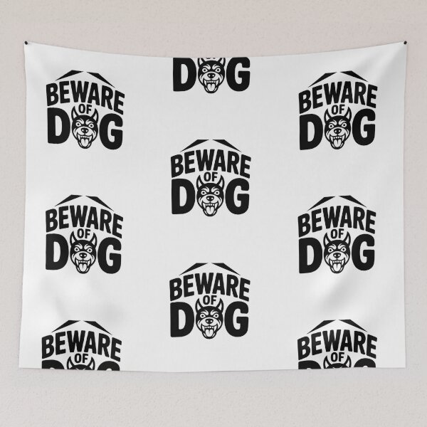 Item preview, Beware of Dog - Fierce Dog Warning  designed and sold by Fatkid11.