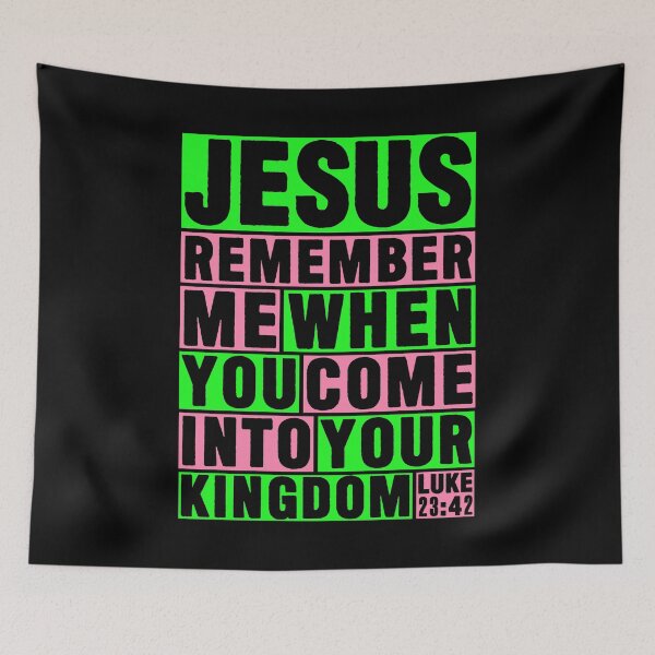 Item preview, Luke 23:42 Jesus Remember Me designed and sold by plushism.
