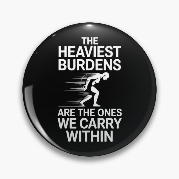 Item preview, The Heaviest Burdens Are The Ones We Carry Within - This gift is perfect for those facing emotional struggles who appreciate deep and inspiring messages. designed and sold by ZyziowskyArt.