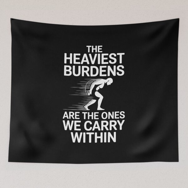 Item preview, The Heaviest Burdens Are The Ones We Carry Within - This gift is perfect for those facing emotional struggles who appreciate deep and inspiring messages. designed and sold by ZyziowskyArt.