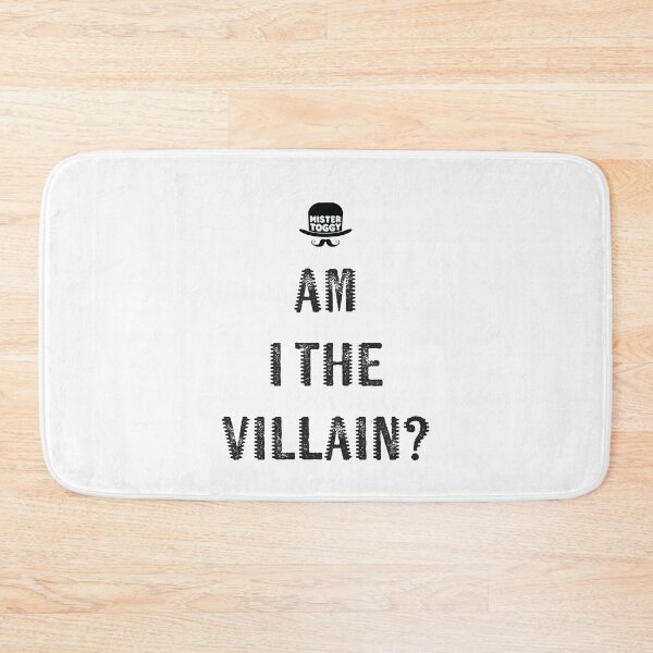 Item preview, Am I the Villain? designed and sold by MisterToggy.