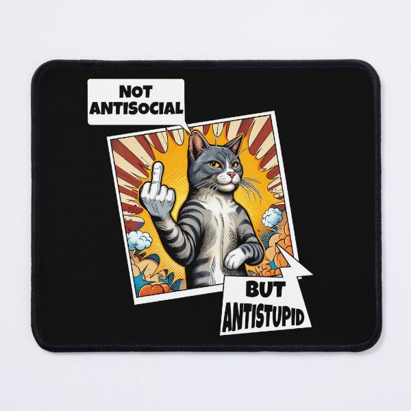 Item preview, Not antisocial but anti-stupid designed and sold by Ultimate-Rabbit.