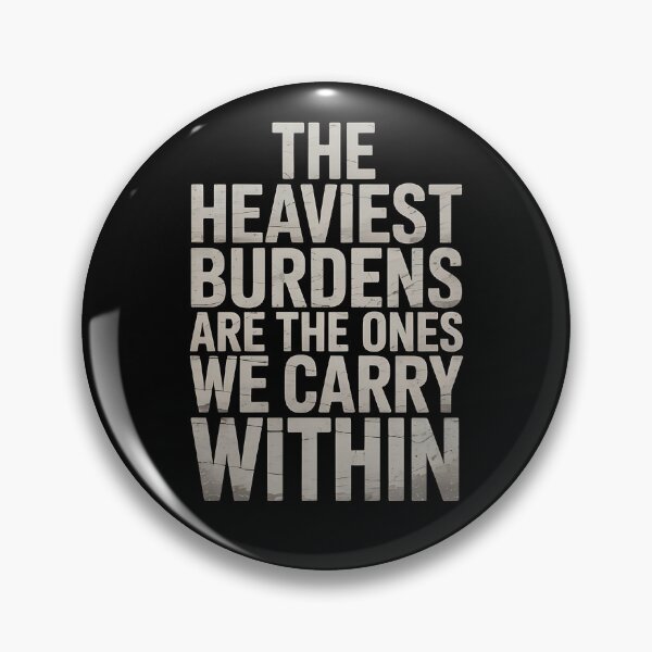 Item preview, The Heaviest Burdens Are The Ones We Carry Within - This gift is perfect for those facing emotional struggles who appreciate deep and inspiring messages. designed and sold by ZyziowskyArt.
