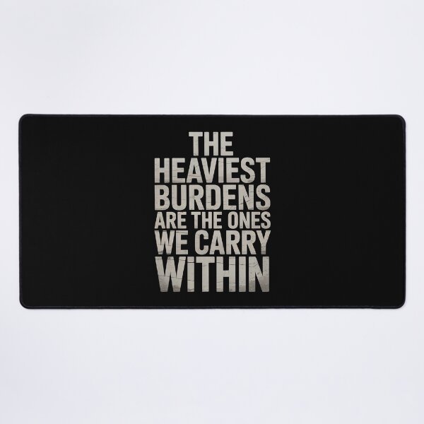 Item preview, The Heaviest Burdens Are The Ones We Carry Within - This gift is perfect for those facing emotional struggles who appreciate deep and inspiring messages. designed and sold by ZyziowskyArt.