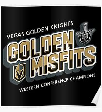 Golden Misfits VGK Vegas Golden Knights Hockey of Las Vegas, Nevada Poster