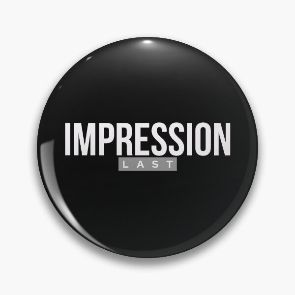 Item preview, Impression Last – Make It Count designed and sold by ipot.