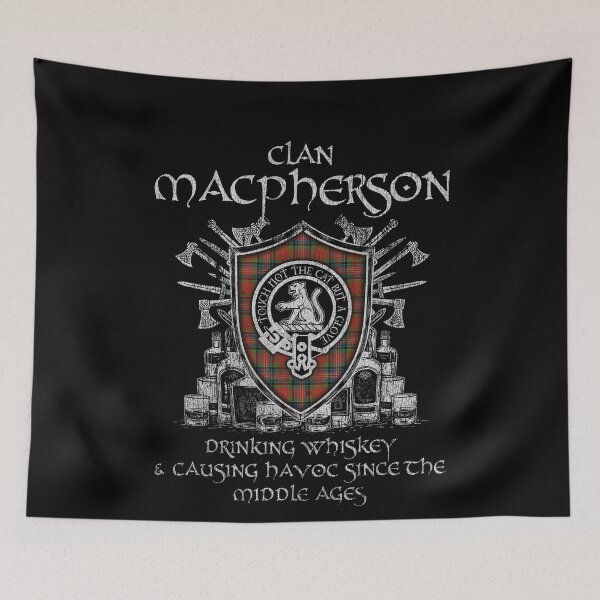 Item preview, Clan MacPherson drinking whiskey and causing havoc heritage crest tartan plaid designed and sold by Clan1093.